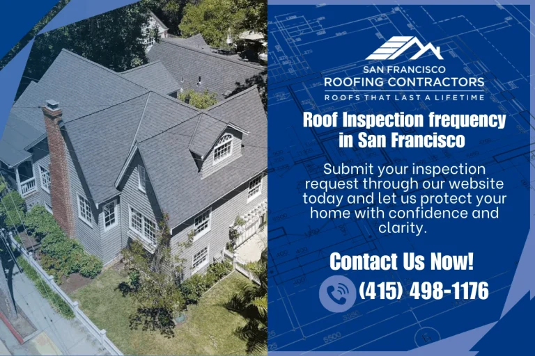 roof inspection frequency in San Francisco (1)