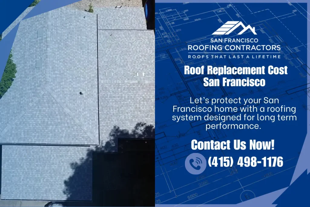Roof Replacement Cost for San Francisco